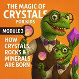 Magic of Crystals for Kids - Online Course