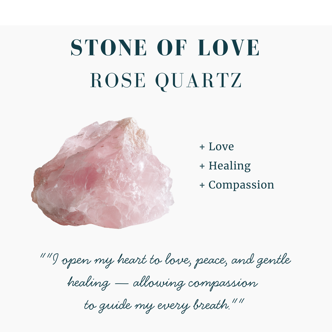 A raw rose quartz crystal beside the words Stone of Love: love, healing and compassion